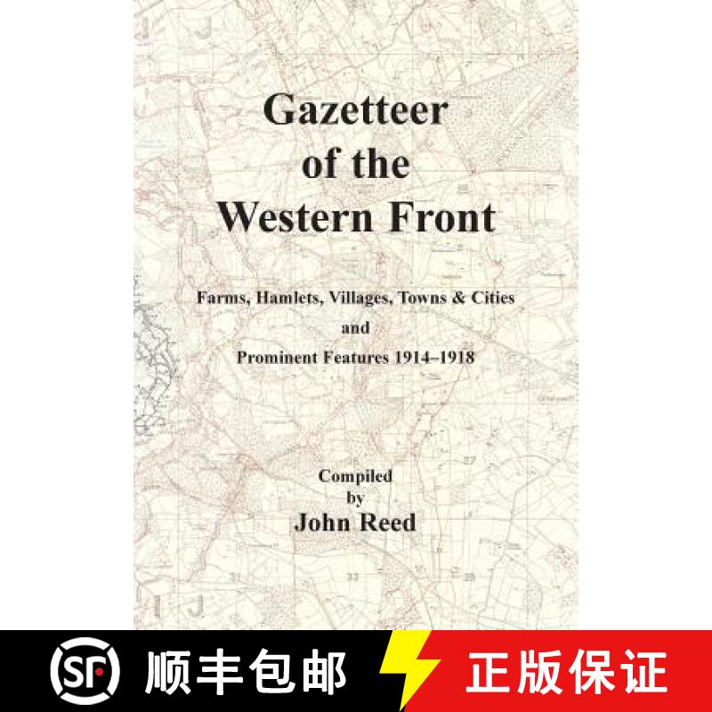 【2-3周达】Gazetteer of the Western Front [9781783310241]