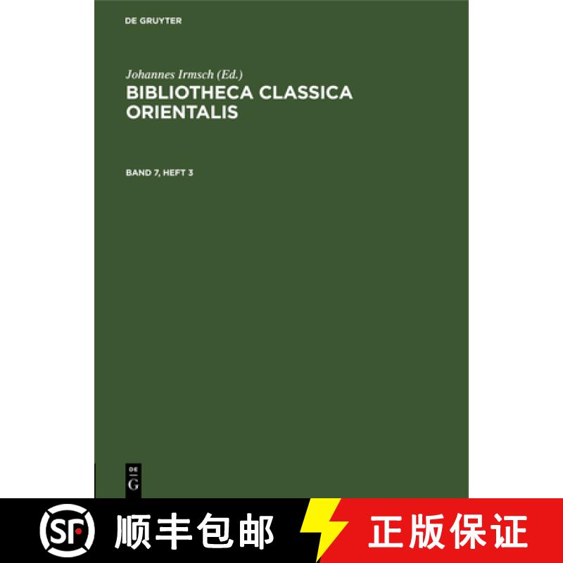 【3-4周达】Bibliotheca Classica Orientalis. Band 7, Heft 3 [9783112556696]