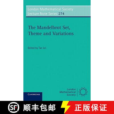 【3-4周达】Mandelbrot Set, Theme and Variations: - The Mandelbrot Set, Theme and Variations [9780521774765]