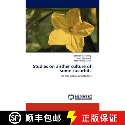 预订 Studies on anther culture of some cucurbits [9783848498383]