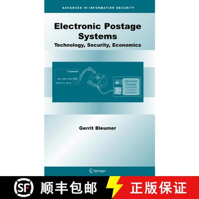 【3-4周达】Electronic Postage Systems : Technology, Security, Economics [9780387293134]