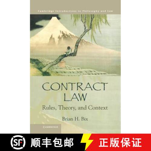 预订 精装 Contract Law: Rules, Theory, and Context - Contract Law: Rules, Theory, and Context [9780521850469]