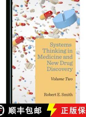 预订 Systems Thinking in Medicine and New Drug Discovery : Volume Two [9781527506121]