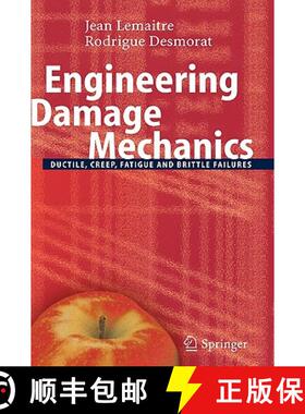 【3-4周达】Engineering Damage Mechanics : Ductile, Creep, Fatigue and Brittle Failures [9783540215035]