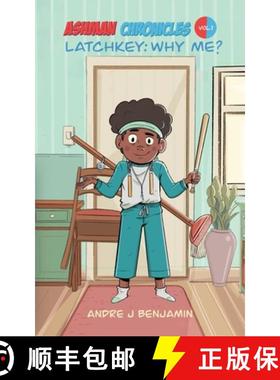 【3-4周达】Latchkey: Why Me? [9781665309608]