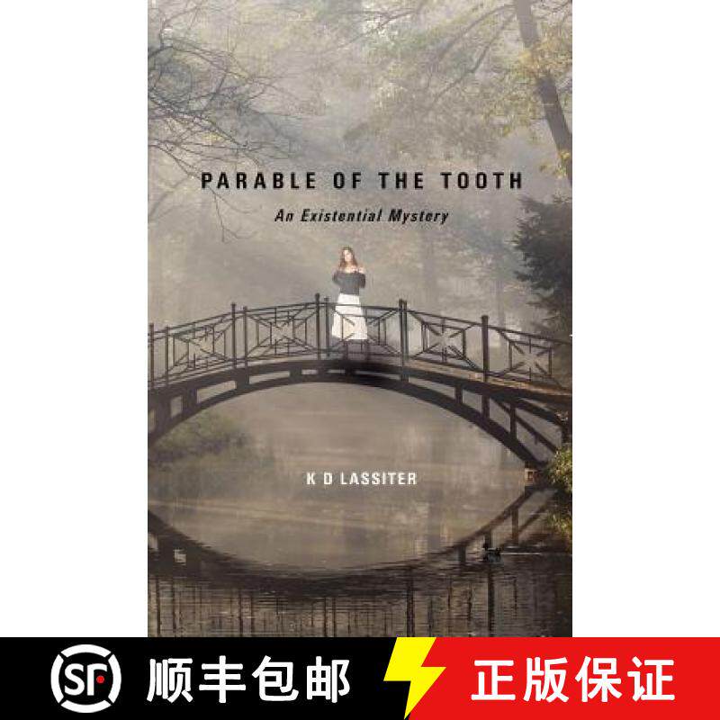 预订 Parable of the Tooth: An Existential Mystery [9781439260494]