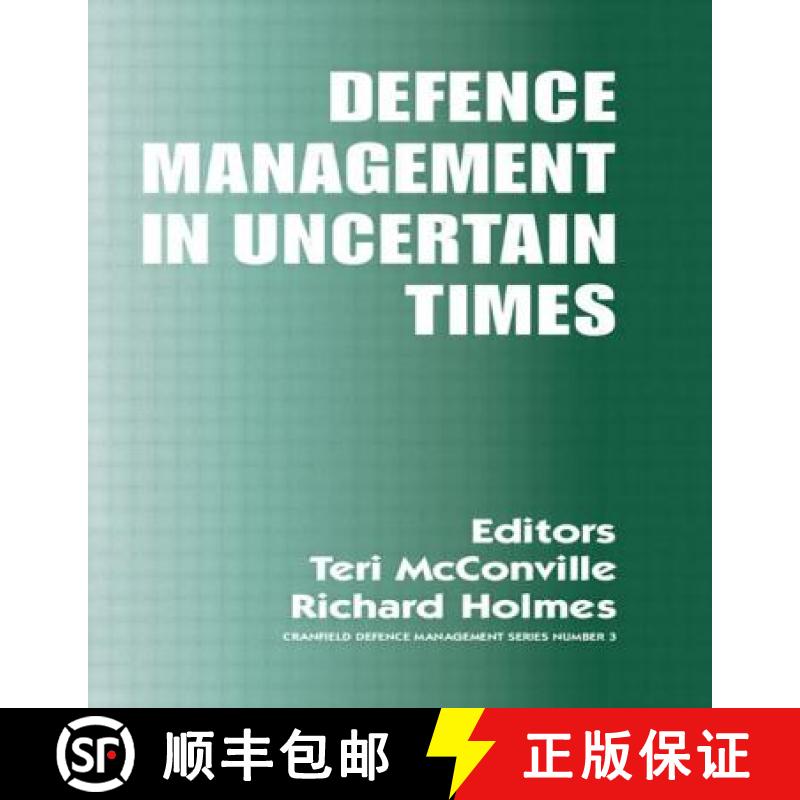 【3-4周达】Defence Management in Uncertain Times [9780714684147]
