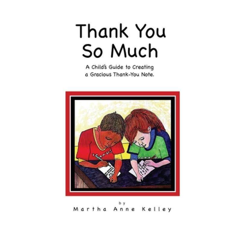 预订 thank you so much: a childs guide t. [9780578649795]