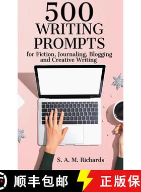 预订 500 Writing Prompts for Fiction, Journaling, Blogging, and Creative Writing [9798201661205]