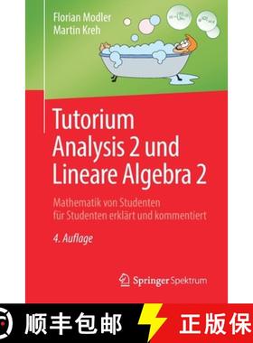 【3-4周达】Tutorium Analysis 2 und Lineare Algebra 2 : Mathematik von Studenten für Studenten erklä... [9783662592250]