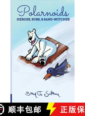 【3-4周达】Polarnoids: Heroes, Subs, & Sand-Witches [9781966524038]