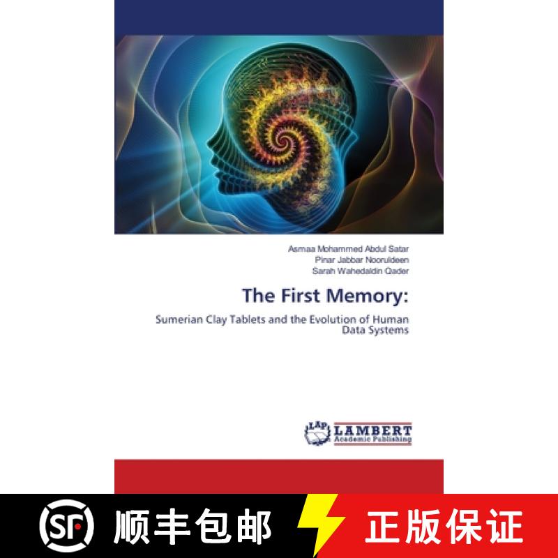 【3-4周达】The First Memory:: Sumerian Clay Tablets and the Evolution of Human Data Systems (Aufl.) [9786209391507]图片