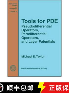 【3-4周达】Tools for PDE – Pseudodifferential Operators, Paradifferential Operators, and Layer Poten... [9780821843789]