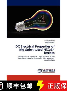预订 DC Electrical Properties of Mg Substituted NiCuZn ferrites [9783659234804]