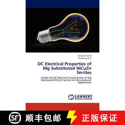 预订 DC Electrical Properties of Mg Substituted NiCuZn ferrites [9783659234804]