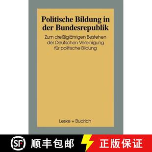 Politische 9783810016225 Vereinig... Zum 4周达 30jährigen Bildung Deutschen der Bestehen Bundesrepublik
