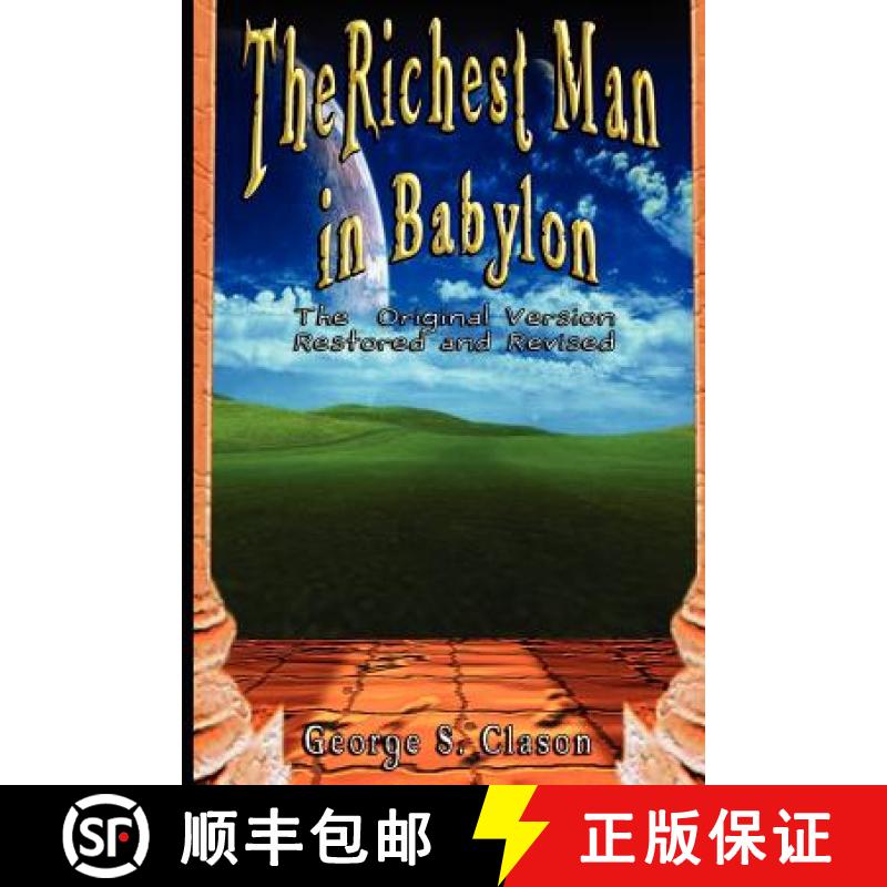【3-4周达】The Richest Man in Babylon: The Original Version, Restored and Revised [9789562913782]