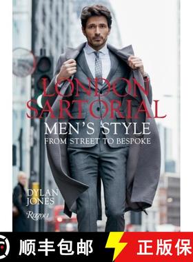 London Sartorial: Men's Style from Street to Bespoke [9780847858668]