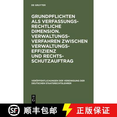 【3-4周达】精装 Grundpflichten als verfassungsrechtliche Dimensi – Berichte und Diskussionen auf der... [9783110097733]