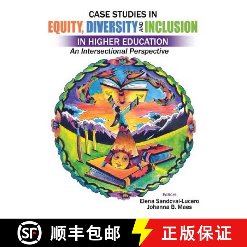【3-4周达】Case Studies in Equity, Diversity and Inclusion in Higher Education: An Intersectional Per... [9781524985905]