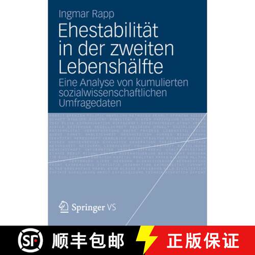 【3-4周达】Ehestabilität in der zweiten Lebenshälfte : Eine Analyse von kumulierten sozialwissensch... [9783531197500]