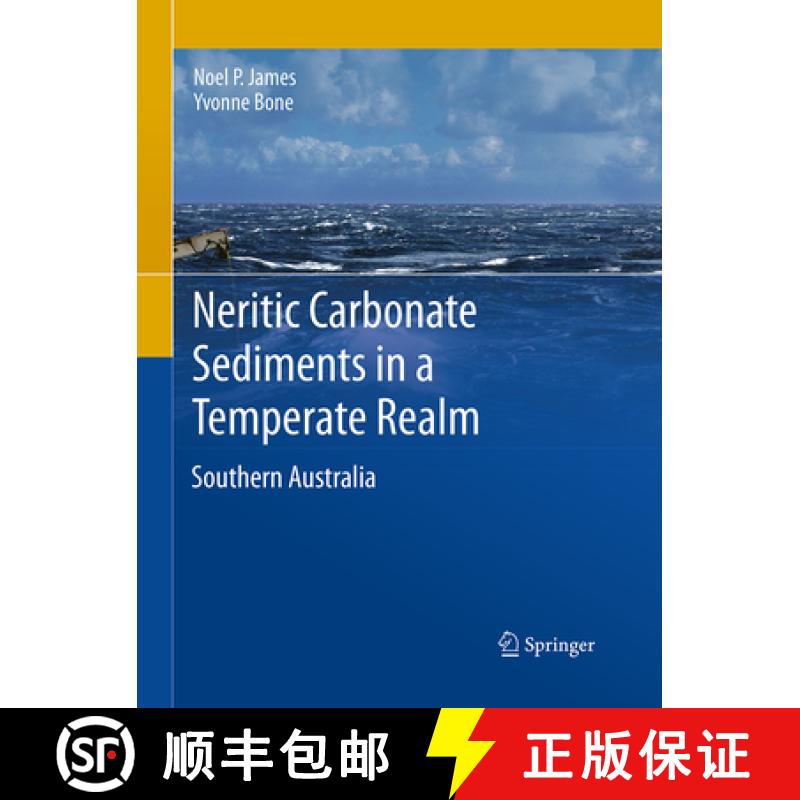 【3-4周达】Neritic Carbonate Sediments in a Temperate Realm: Southern Australia [9789401777858]