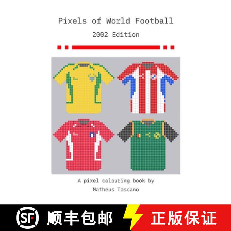 预订 Pixels of World Football 2002: 2002 Edition [9781471680410]