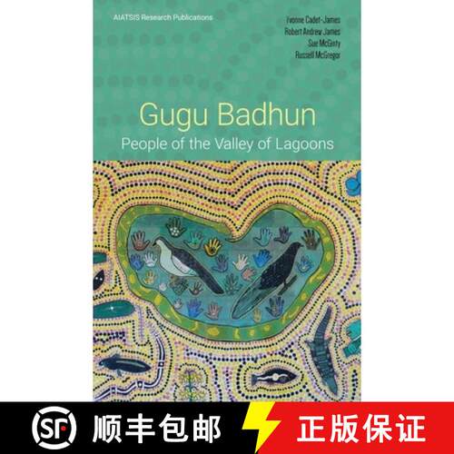 【3-4周达】Gugu Badhun: People of the Valley of Lagoons [9781922102645]