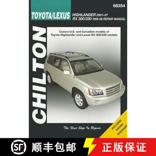 【3-4周达】Chilton Toyota/Lexus Highlander 2001-07 RX 300/330 1996-06 Repair Manual [9781563929281]