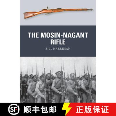 【3-4周达】The Mosin-Nagant Rifle [9781472814159]