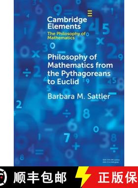 【3-4周达】Philosophy of Mathematics from the Pythagoreans to Euclid [9781009114066]