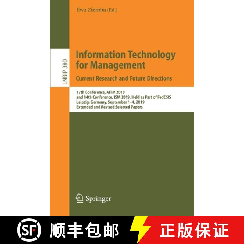 【3-4周达】Information Technology for Management: Current Research and Future Directions: 17th Confer... [9783030433529]
