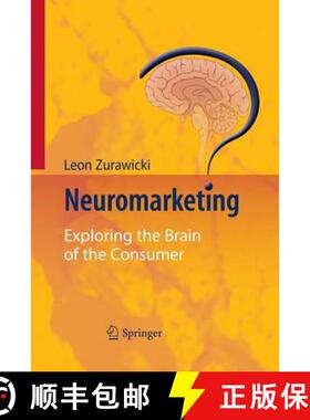 【3-4周达】Neuromarketing : Exploring the Brain of the Consumer [9783662501870]