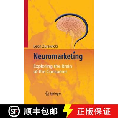 【3-4周达】Neuromarketing : Exploring the Brain of the Consumer (Softcover reprint of the original 1s... [9783662501870]