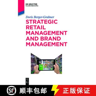 【3-4周达】Strategic Retail Management and Brand Management: Trends, Tactics, and Examples [9783110543834]