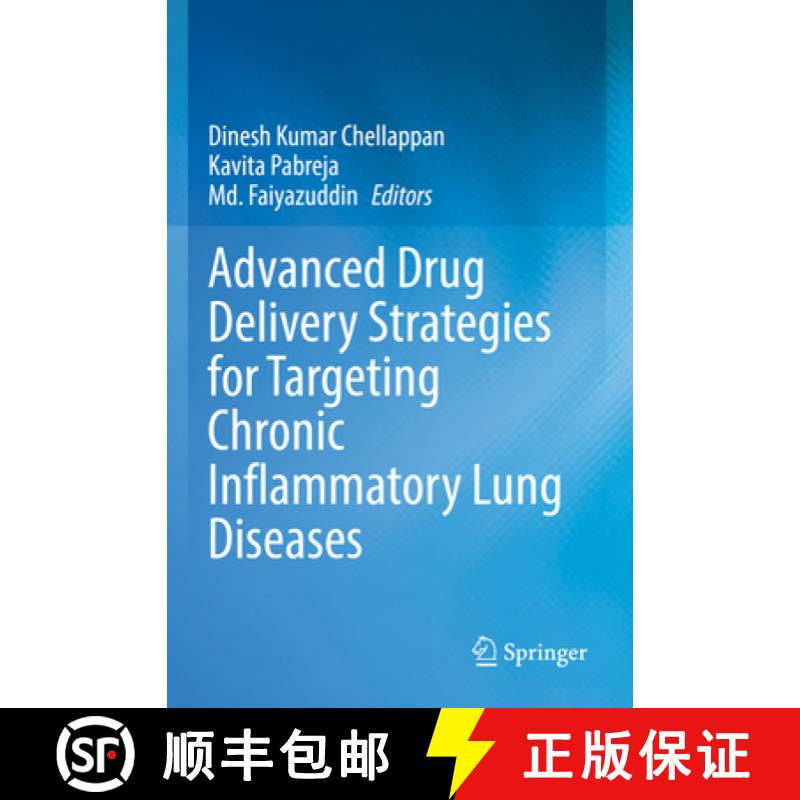 【3-4周达】Advanced Drug Delivery Strategies for Targeting Chronic Inflammatory Lung Diseases [9789811643941]