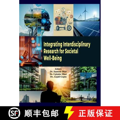 【3-4周达】Integrating Interdisciplinary Research for Societal Well-Being [9789389934564]