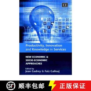 Productivity 9781840649697 Approa... Services 4周达 New and Innovation Socio Knowledge Economic