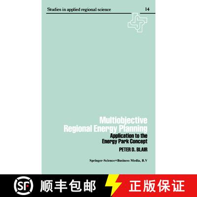 【3-4周达】Multiobjective regional energy planning : Application to the energy park concept [9789401723718]
