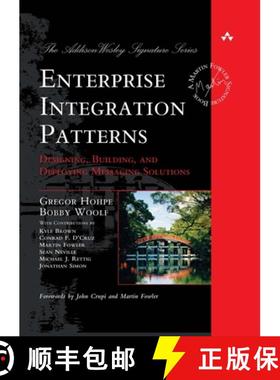 【3-4周达】Enterprise Integration Patterns: Designing, Building, and Deploying Messaging Solutions [9780321200686]