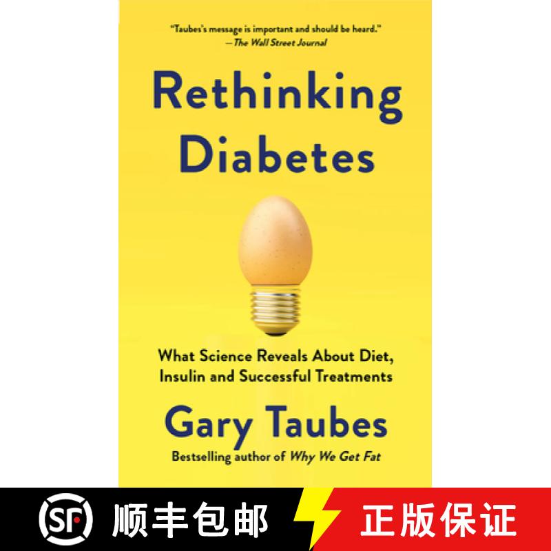 【3-4周达】Rethinking Diabetes: What Science Reveals about Diet, Insulin, and Successful Treatments [9780525435754]