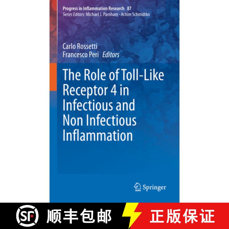 【3-4周达】The Role of Toll-Like Receptor 4 in Infectious and Non Infectious Inflammation [9783030563189]