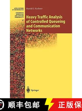 【3-4周达】Heavy Traffic Analysis of Controlled Queueing and Communication Networks [9780387952642]
