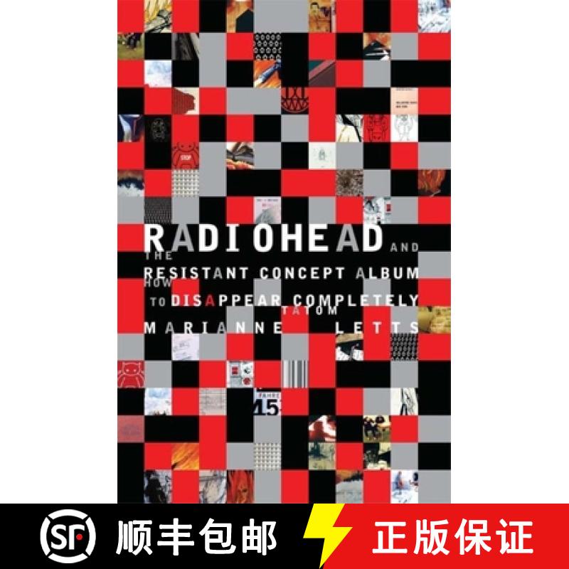 【3-4周达】Radiohead and the Resistant Concept Album: How to Disappear Completely [9780253222725]