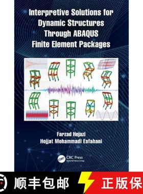 【3-4周达】Interpretive Solutions for Dynamic Structures Through ABAQUS Finite Element Packages [9781032113524]