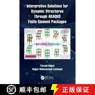 【3-4周达】Interpretive Solutions for Dynamic Structures Through ABAQUS Finite Element Packages [9781032113524]