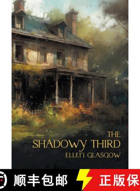 【3-4周达】The Shadowy Third: And Other Stories [9781739392154]