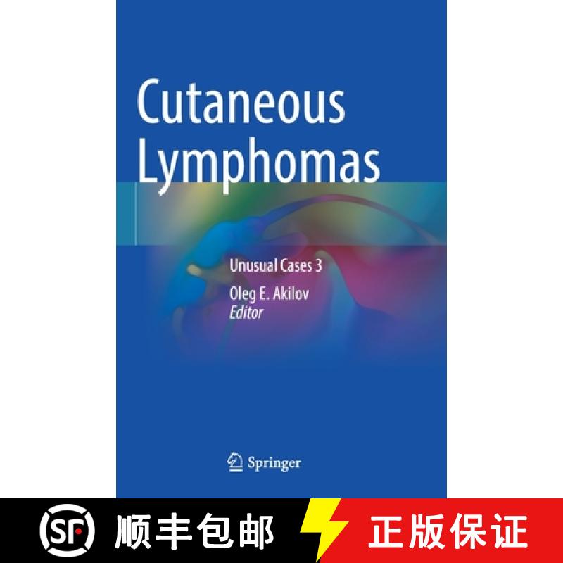 【3-4周达】Cutaneous Lymphomas : Unusual Cases 3 [9783030591281]