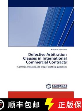 预订 Defective Arbitration Clauses in International Commercial Contracts [9783845471877]