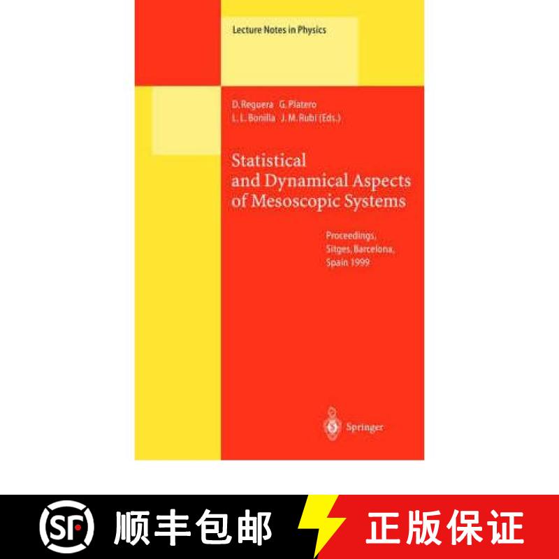 【3-4周达】Statistical and Dynamical Aspects of Mesoscopic Systems: Proceedings of the XVI Sitges Con... [9783540674788]